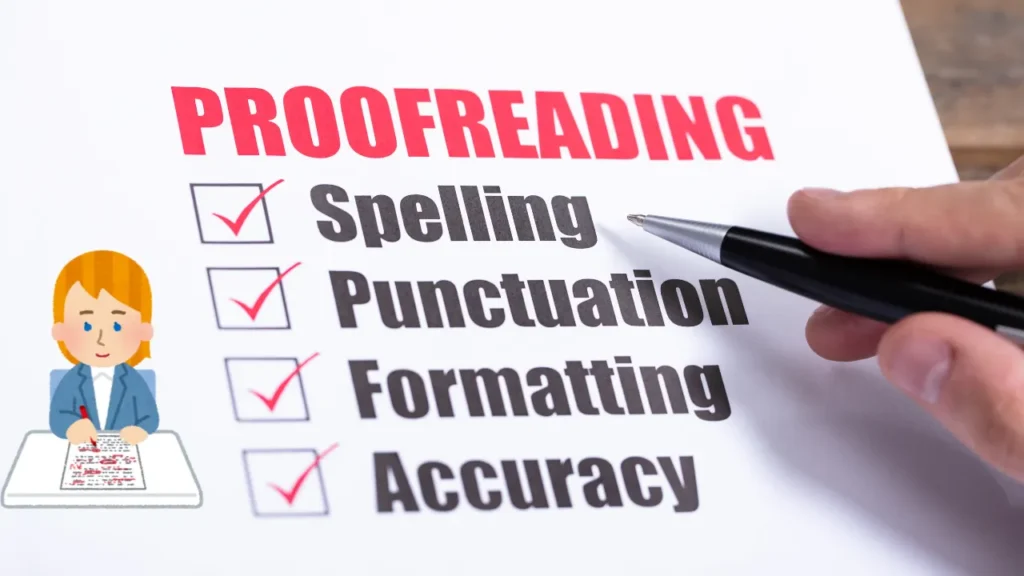 Proofreading and Editing